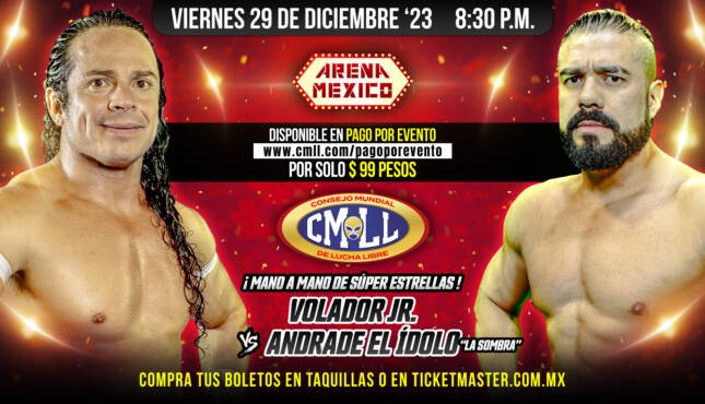 CMLL Viernes Espectacular Results: Volador Jr Defeats Andrade el Idolo