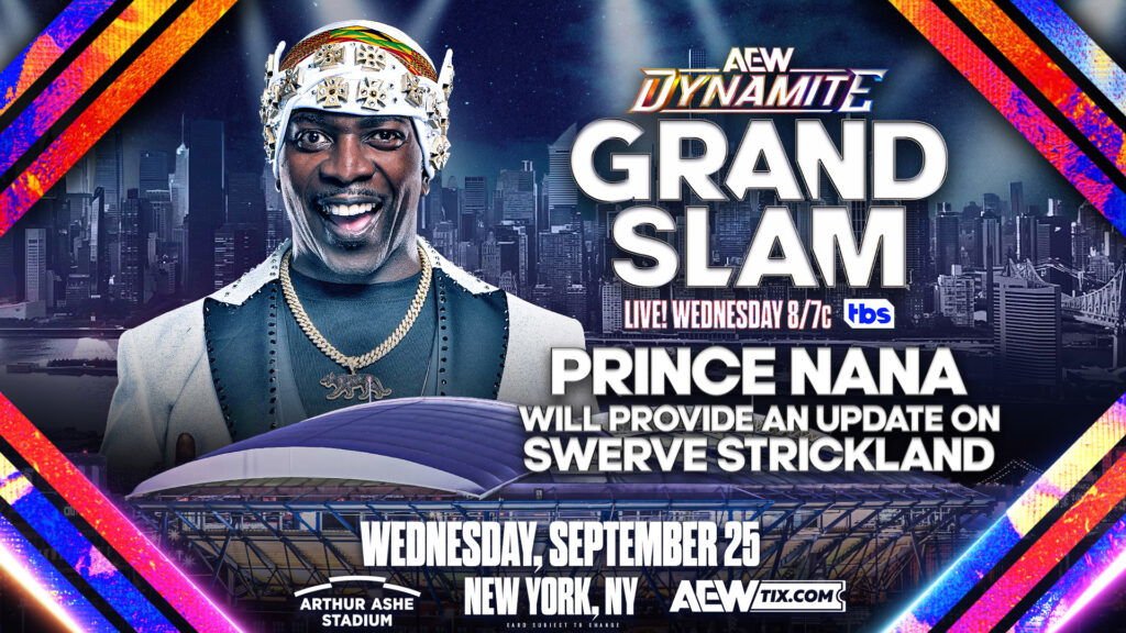 Prince Nana to provide Swerve Strickland update at AEW Grand Slam Dynamite