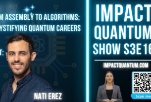 quantum computing explained from hype to real world applications with nati erez impact quantum